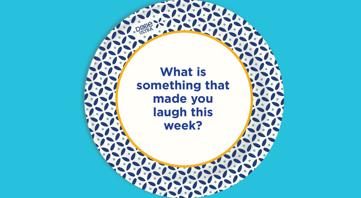 What Is Something That Made You Laugh This Week Written On Dixie Ultra Paper Plate.